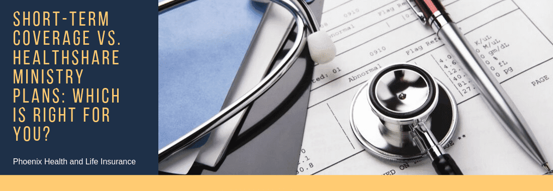 Short-Term Coverage vs. Healthshare Ministry Plans: Which Is Right for You?