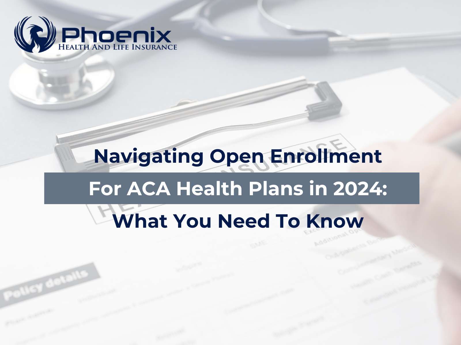 Navigating Open Enrollment for ACA Health Plans in 2024