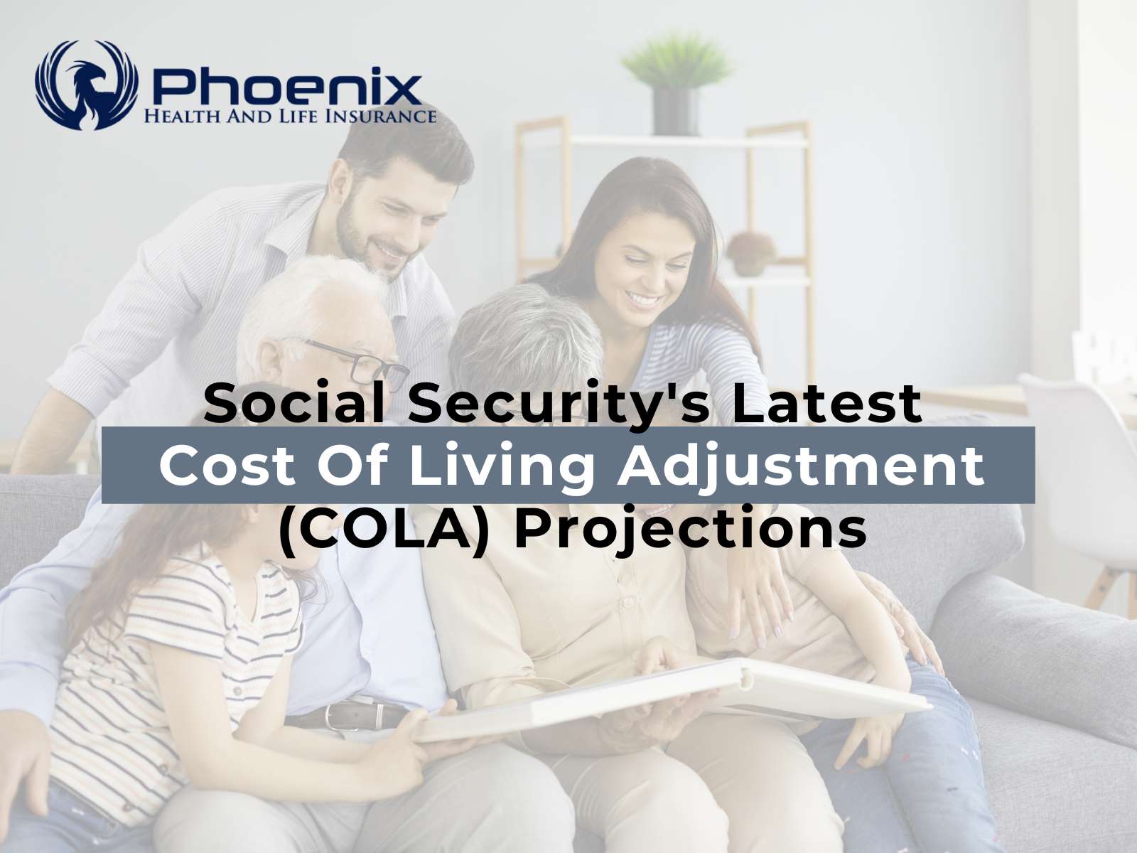 Social Security's Latest Cost Of Living Adjustment (COLA) Projections